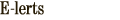 E-lerts